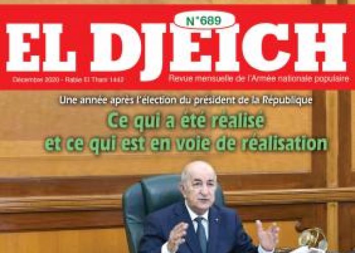 El Djeïch : "Renforcer le front interne" pour "faire échec à tous les complots ennemis et aux campagnes médiatiques tendancieuses" visant l'Algérie